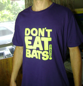 Don't eat bats tee.